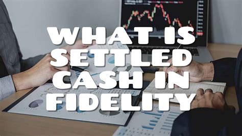 settled cash balance fidelity